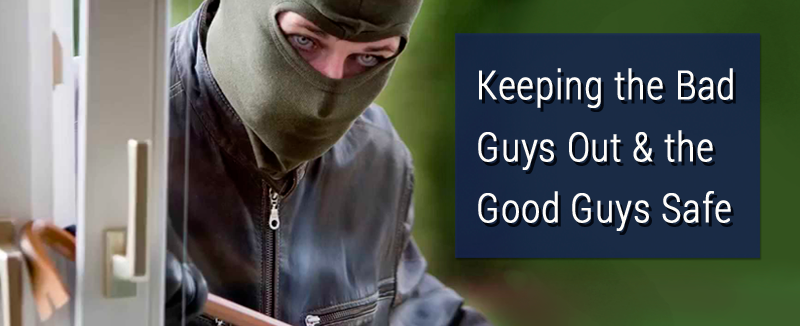 Home security is far more than intrusion and smoke alarms, it’s an integrated approach that keeps the bad guys out AND the good guys safe