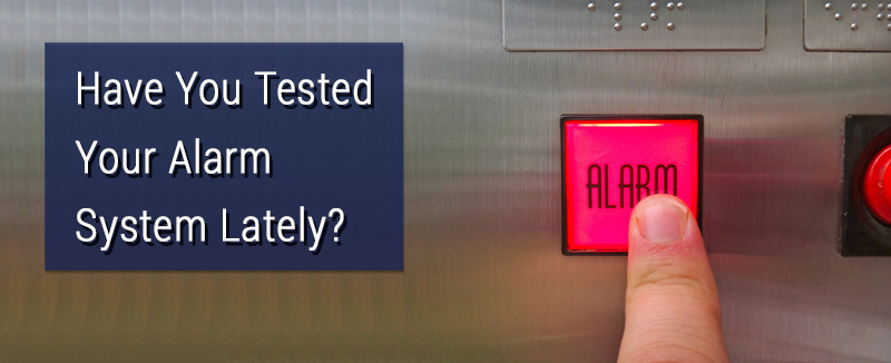 Just like medical professionals suggest you get a periodic physical to identify possible issues with your health, we recommend periodic testing of your alarm system, at least annually but even as often as monthly.