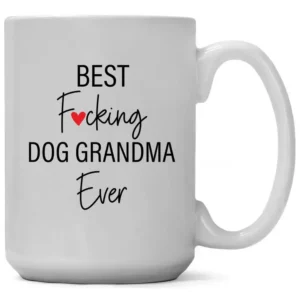 Best Fucking Dog Grandma Ever