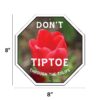 Garden Sign - Don't Tiptoe Tulips - Image 2