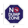 Garden Sign - NO DUMP ZONE - Image 2