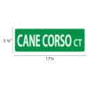 Street Sign * Cane Corso Ct - Image 2