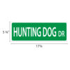 Street Sign * Hunting Dog - Image 2