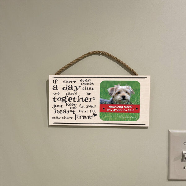 Wood Sign (M) * MY DOG - Forever