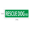 Street Sign * Rescue Dog Road - Image 2