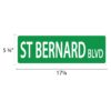 Street Sign * St. Bernard - Image 2