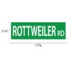 Street Sign * Rottweiler - Image 2