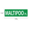 Street Sign * Maltipoo - Image 2