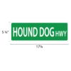 Street Sign * Hound Dog - Image 2