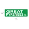 Street Sign * Great Pyrenees - Image 2