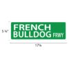 Street Sign * French Bulldog - Image 2