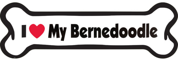 I LOVE MY BERNEDOODLE - BONE MAGNET