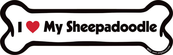 I LOVE MY SHEEPADOODLE - BONE MAGNET