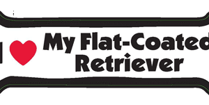 I LOVE MY FLAT - COATED RETRIEVER - BONE MAGNET