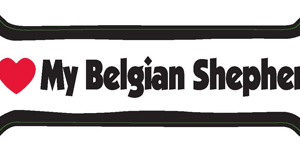 I LOVE MY BELGIAN SHEPHARD - BONE MAGNET