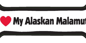 I LOVE MY ALASKAN MALAMUTE - BONE MAGNET