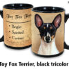Toy Fox Terrier, Black Tricolor Mug - Image 2