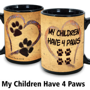 My Children Have 4 Paws Mug