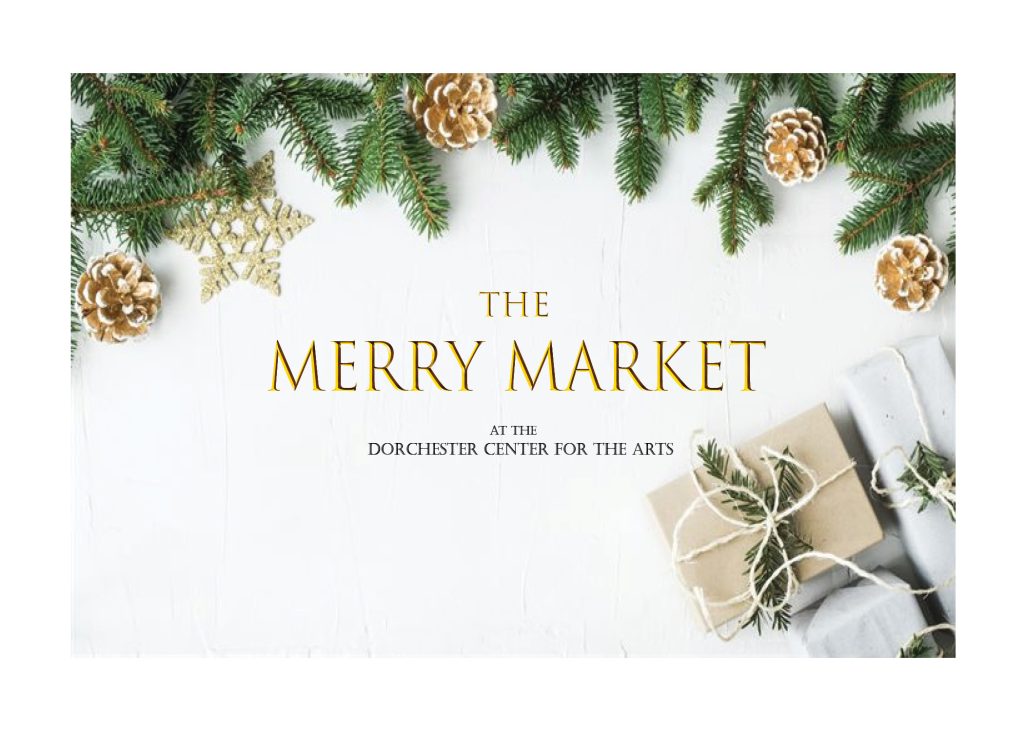 dorchester arts merry market