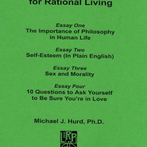 Self-Esteem and Other Tools for Rational Living