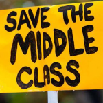 Yellow picket sign reads Save the Middle Class