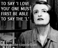 Quote reads To say I love you one must first be able to say the I