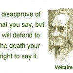 Voltaire quote for defending right to freedom of speech