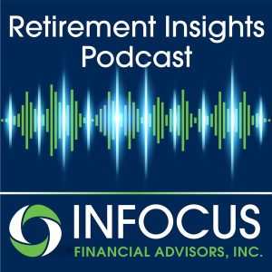 Episode 15 Episode 15 - Planning For Survivorship - InFocus Financial Advisors Podcast
