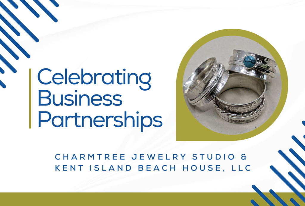 Celebrating Business Partnerships: Charmtree Jewelry Studio and Kent Island Beach House