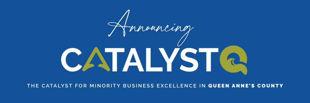 The Catalyst of Minority Business Excellence in Queen Anne’s County (3)