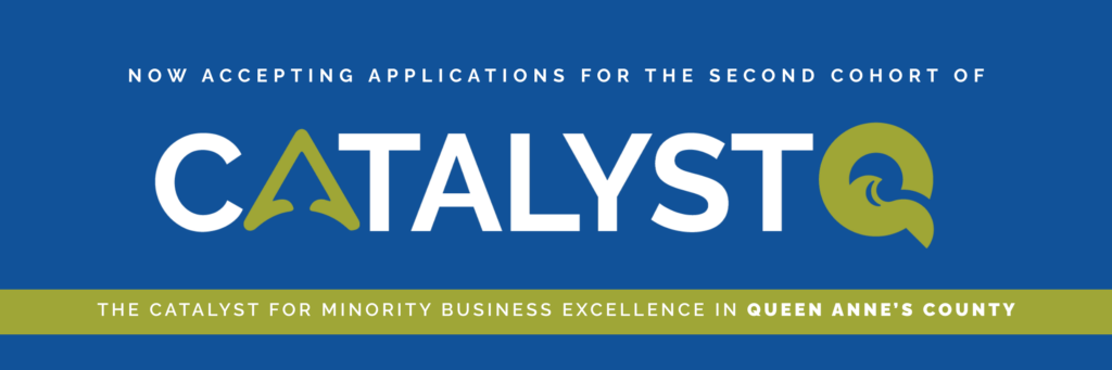 The Catalyst of Minority Business Excellence in Queen Anne’s County