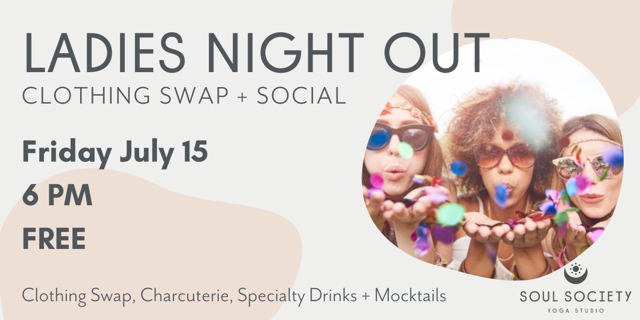 Ladies night out soul society yoga