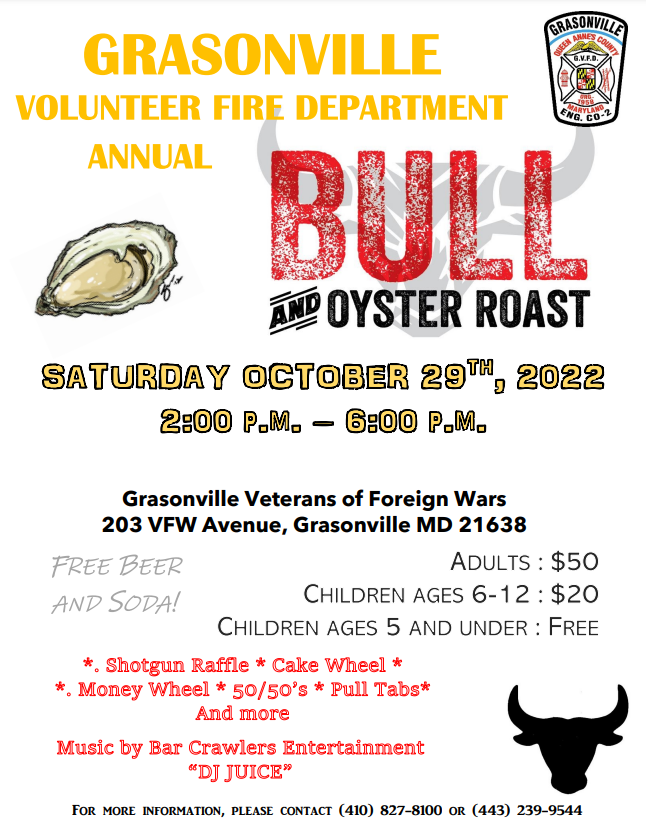 Grasonville Volunteer Fire Department Bull and Oyster Roast October 29th 2022