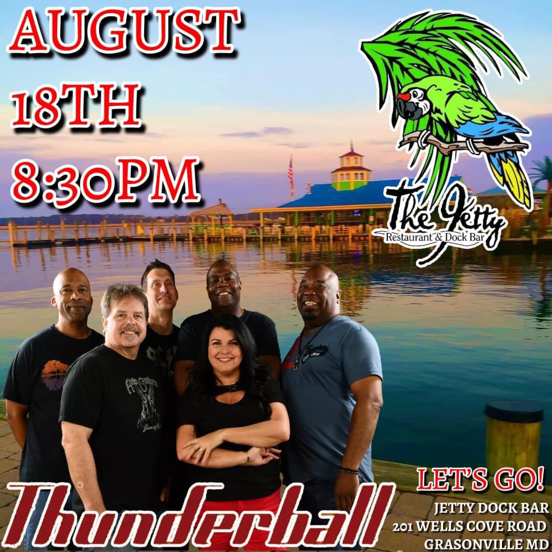 Thunderball at the Jetty and Dock Bar