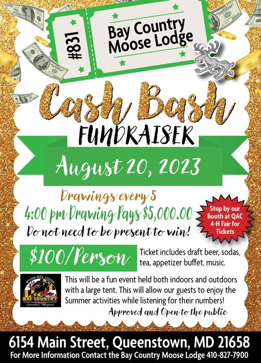 Bay country moose lodge cash bash fund raiser