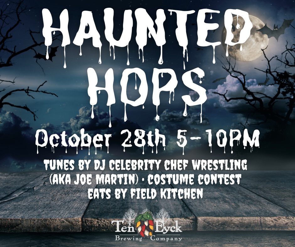 Ten Eyck Haunted Hops