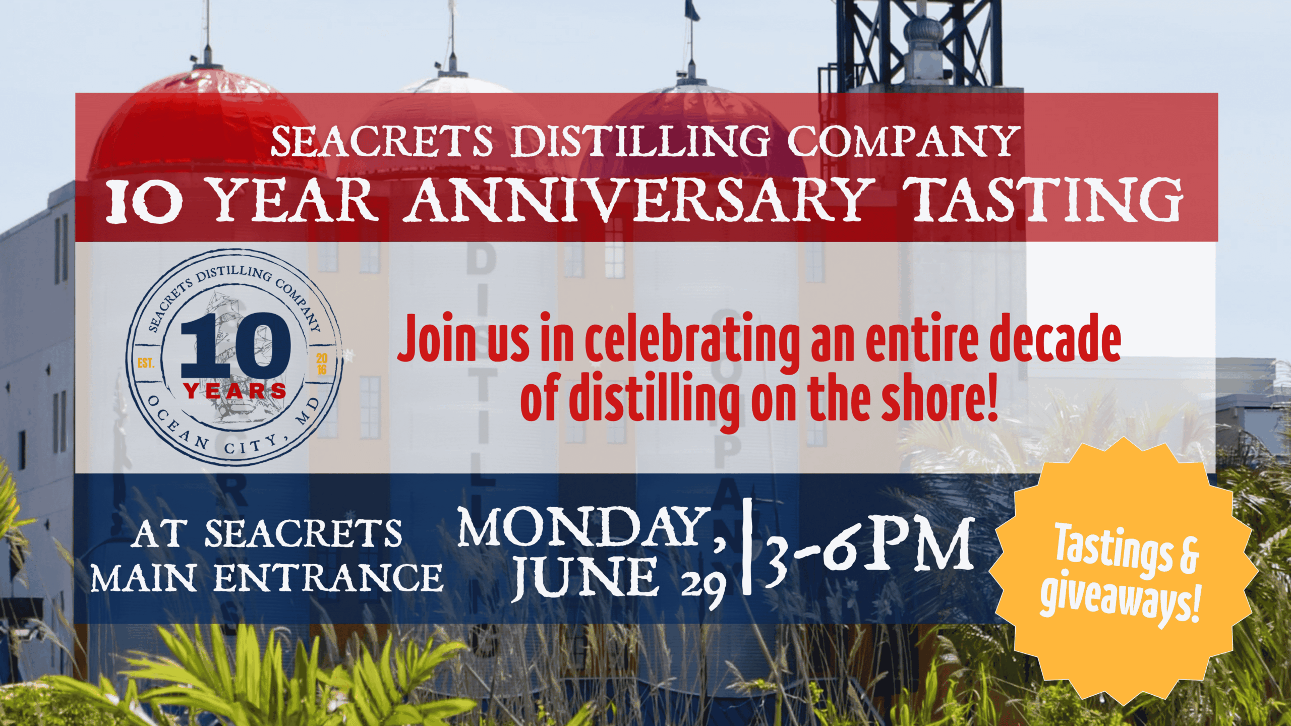 a sign advertising a 10 year anniversary tasting event