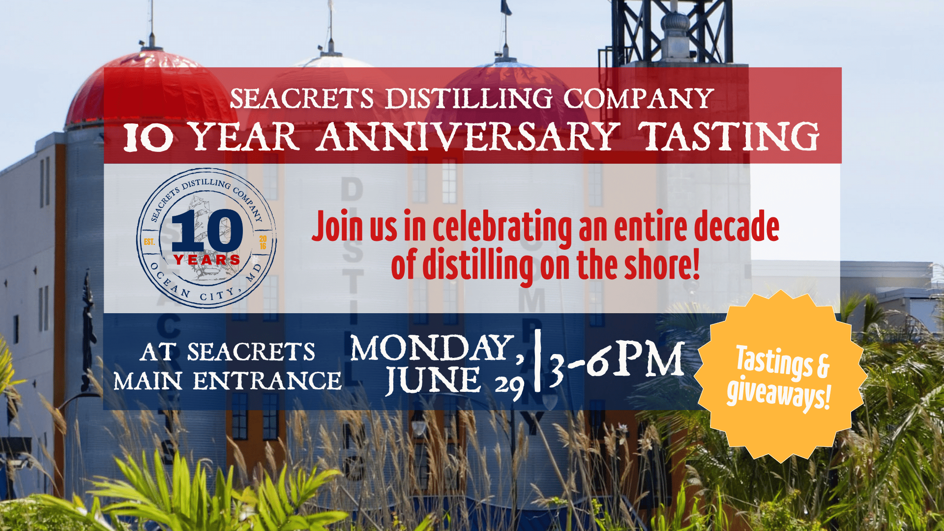 a sign advertising a 10 year anniversary tasting event