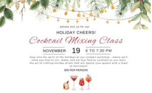 Holiday Cheers! Cocktail Mixing Class